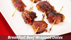 Breakfast Beef Wrapped Dates: Cooking with Cass